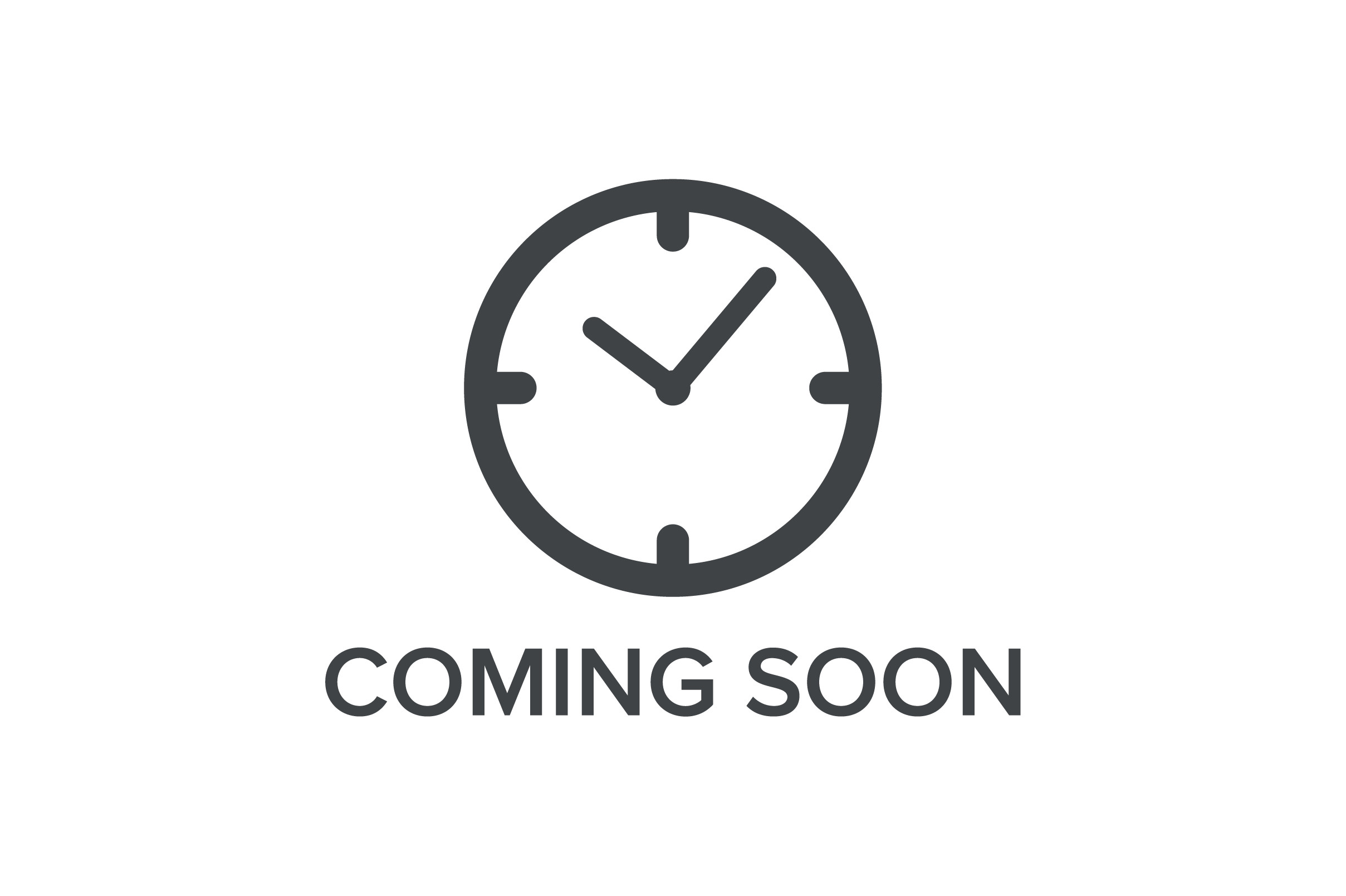 Coming Soon Coming Soon